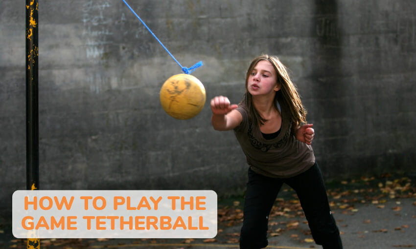 Learn how to play tetherball.